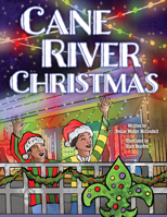 Cane River Christmas 1455627917 Book Cover
