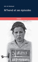 M'hend et ses épisodes (French Edition) 274834703X Book Cover