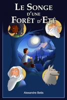 Le Songe d'une Forêt d'Eté 1655709771 Book Cover