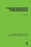Asian and United States Market Reactions to Trade Restrictions 1138312835 Book Cover