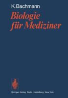 Biologie für Mediziner 3540077596 Book Cover