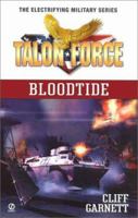 Talon Force: Bloodtide (Talon Force) 0451201949 Book Cover