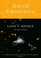 Lion's Honey: The Myth of Samson 1841959138 Book Cover