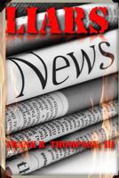 Liars: Overthrow of the Media Establishment 1499601255 Book Cover