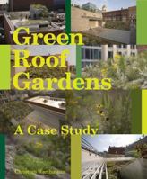 Green Roof: A Case Study: Design by Michael Van Valkenburgh Associates for the Headquarters of American Society of Landscape Architects 1568986858 Book Cover