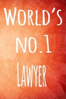 World's No.1 Lawyer: The perfect gift for the professional in your life - 119 page lined journal 1694258017 Book Cover