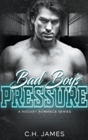 Bad Boy's: Pressure B0BZHLGW1B Book Cover