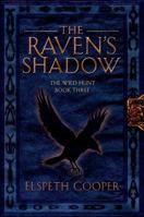 The Raven's Shadow 0765331675 Book Cover