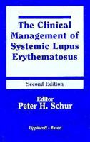 Clinical Management of Systemic Lupus Erythematosus 0808915436 Book Cover