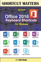 Microsoft Office 2016 Keyboard Shortcuts for Windows 9785457400 Book Cover