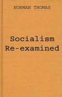 Socialism re-examined 0313244294 Book Cover