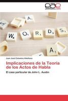 Implicaciones de la Teoría de los Actos de Habla 3845495235 Book Cover