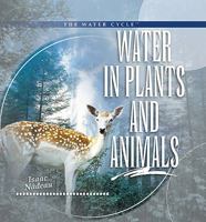 Water in Plants and Animals 0823962644 Book Cover