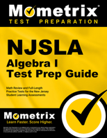 NJSLA Algebra I Test Prep Guide: Math Review and Full-Length Practice Tests for the New Jersey Student Learning Assessments 1516728955 Book Cover