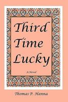 Third Time Lucky 1461080924 Book Cover