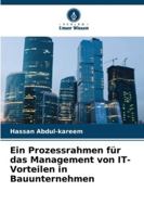 Ein Prozessrahmen für das Management von IT-Vorteilen in Bauunternehmen 6209290698 Book Cover