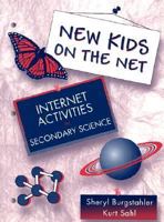 New Kids on the Net: Internet Activities in Secondary Science 0205285945 Book Cover