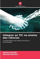 Integrar as TIC no ensino das ciências (Portuguese Edition) 6209629938 Book Cover