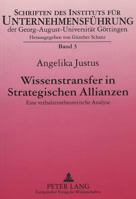 Wissenstransfer in Strategischen Allianzen: Eine Verhaltenstheoretische Analyse 3631342837 Book Cover