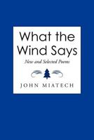 What the Wind Says 1468565044 Book Cover