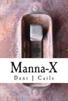 Manna-X 1490371702 Book Cover