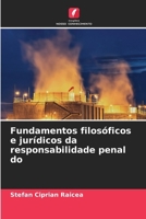 Fundamentos filosóficos e jurídicos da responsabilidade penal do (Portuguese Edition) 6208345189 Book Cover