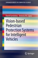 Vision-based Pedestrian Protection Systems for Intelligent Vehicles 146147986X Book Cover