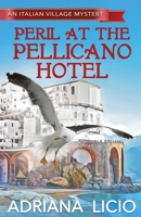 Peril at the Pellicano Hotel 8832249081 Book Cover