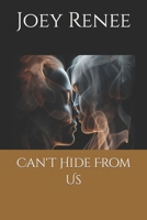 Can't Hide From Us (United Souls) (Volume 1) 1502790475 Book Cover