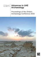 Advances in Uae Archaeology: Proceedings of Abu Dhabi's Archaeology Conference 2022 1803276738 Book Cover