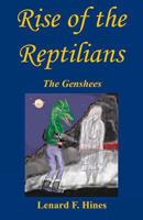 Rise of the Reptilians - The Genshees 1608626415 Book Cover