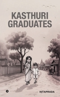 Kasthuri Graduates B0FD3MFMJV Book Cover