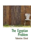 The Egyptian Problem 1017340234 Book Cover