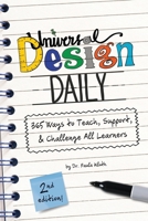 Universal Design Daily: 365 Ways to Teach, Support, & Challenge All Learners 1537167464 Book Cover