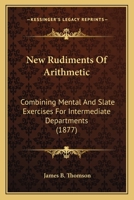 New Rudiments of Arithmetic 1103363077 Book Cover