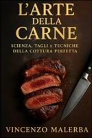 L'arte della Carne (Italian Edition) B0G4SKZP3W Book Cover