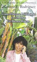 Como Hacerse Millonario en 28 Dias en Bienes Raices 0978945808 Book Cover