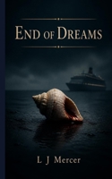End of Dreams B0HC5HZZD5 Book Cover