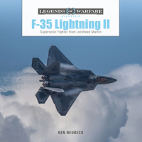 F-35 Lightning II: Supersonic Fighter from Lockheed Martin (Legends of Warfare: Aviation, 70) 0764371606 Book Cover