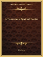 A Transcendent Spiritual Treatise 0766167666 Book Cover