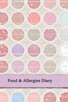Food & Allergies Diary: Professional Log To Track Diet And Symptoms To Indentify Food Intolerances And Digestive Disorders 1695661958 Book Cover