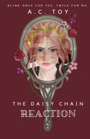 The Daisy Chain Reaction B0DQTZBP2Z Book Cover