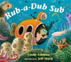 Rub-a-Dub Sub 0152026584 Book Cover