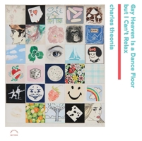 Gay Heaven Is A Dance Floor But I Can't Relax 1648230520 Book Cover