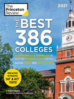 The Best 386 Colleges: In-Depth Profiles & Ranking Lists to Help Find the Right College for You 1524758191 Book Cover