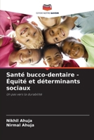 Santé bucco-dentaire - Équité et déterminants sociaux (French Edition) 6208524423 Book Cover