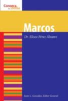 Marcos/ Mark (Conozca Su Biblia/Know Your Bible) 0806653353 Book Cover