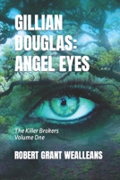 Gillian Douglas: Angel Eyes 1719962162 Book Cover