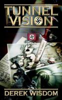 Tunnel Vision 1844014754 Book Cover