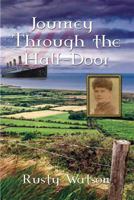 Journey Through the Half-Door 1937240754 Book Cover